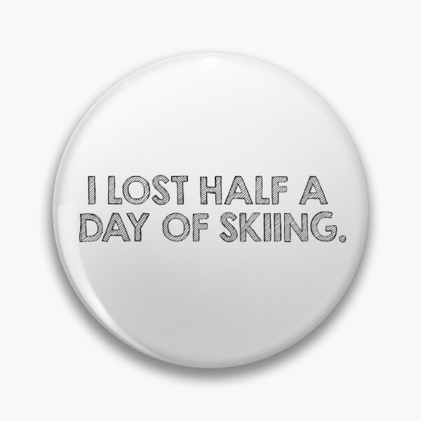 Item preview, I lost half a day of skiing designed and sold by LauraBarnesArt.