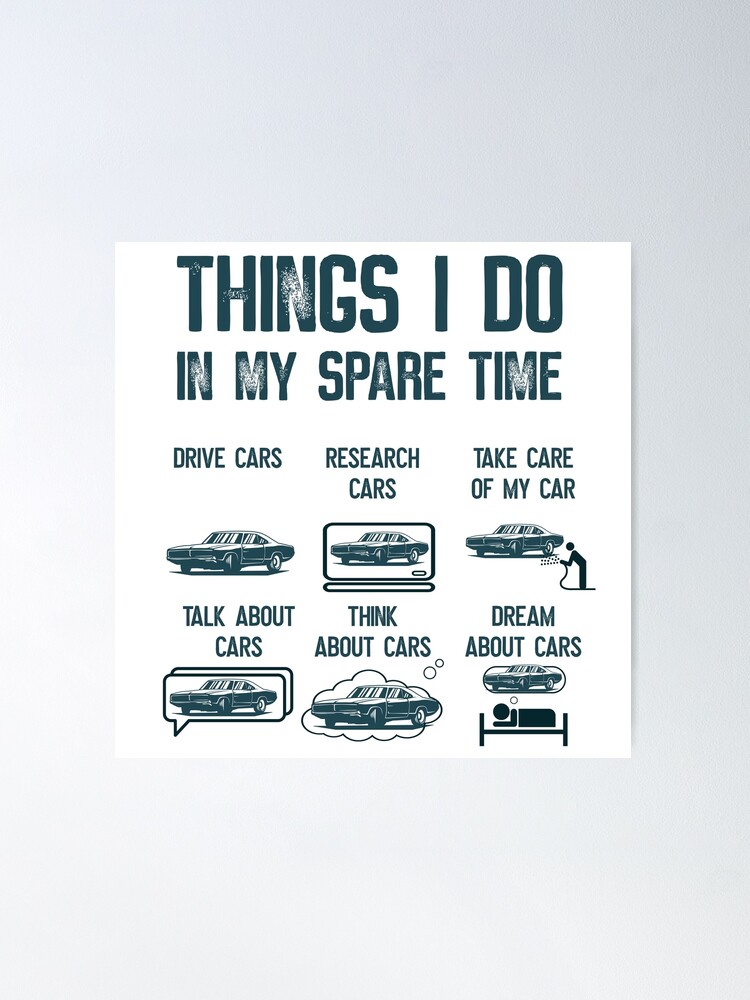 Things I Do in My Spare Time Funny Shirt, Car Guy T-shirt, Car Lover Gift,  Birthday Gift Tee, Gift for Husband, Father, Dad, Muscle Car Tee 