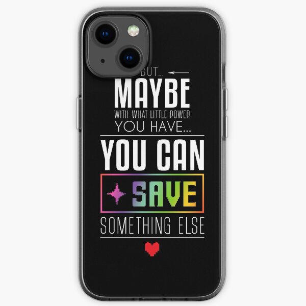 Maybe you can SAVE something else iPhone Soft Case