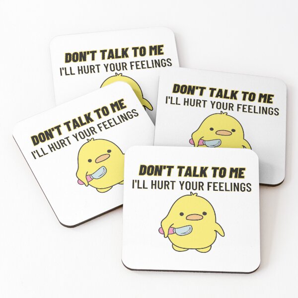 Item preview, Don't talk to me, I'll hurt your feelings  designed and sold by Allison Sharaf.