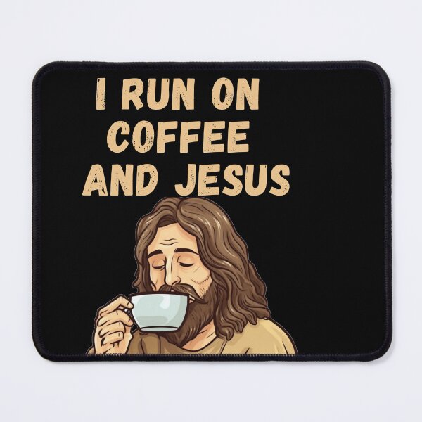 Item preview, I Run On Coffee and Jesus designed and sold by ArtisShops.