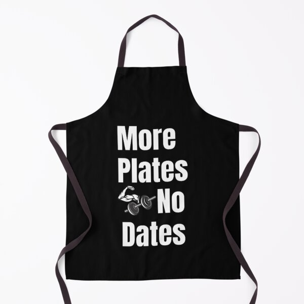 Item preview, More Plates No Dates Gym Fitness Bodybuilding designed and sold by TeePassion.