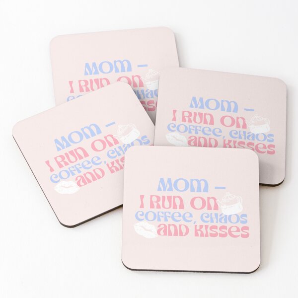 Item preview, Mom — I Run on Coffee, Chaos and Kisses designed and sold by Winter--Flowers.