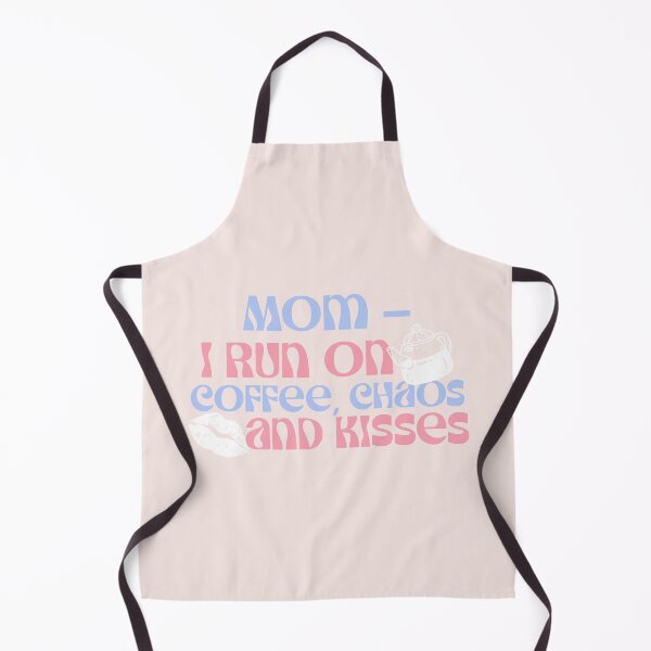 Item preview, Mom — I Run on Coffee, Chaos and Kisses designed and sold by Winter--Flowers.