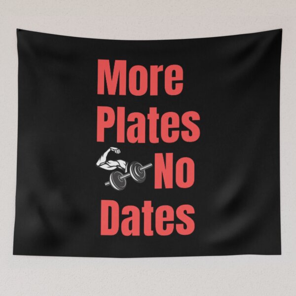 Item preview, More Plates No Dates Gym Fitness Bodybuilding  designed and sold by TeePassion.