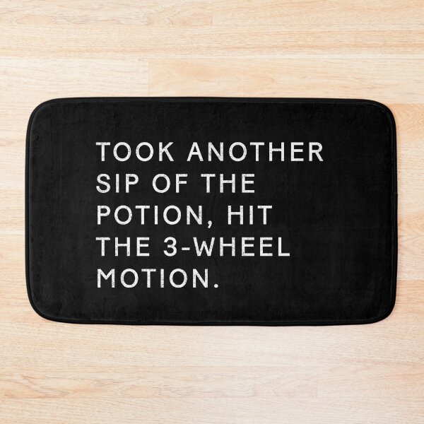 Item preview, Took another sip of the potion, hit the 3-wheel motion designed and sold by Primotees.