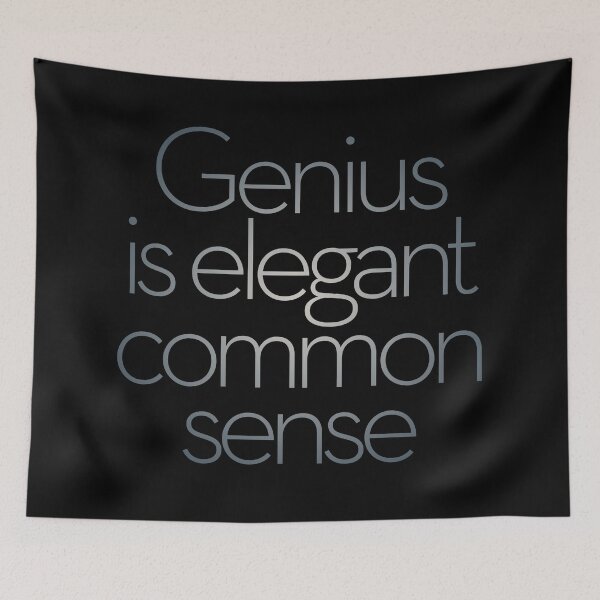 Item preview, Genius is elegant common sense. v.4 designed and sold by x1brett.