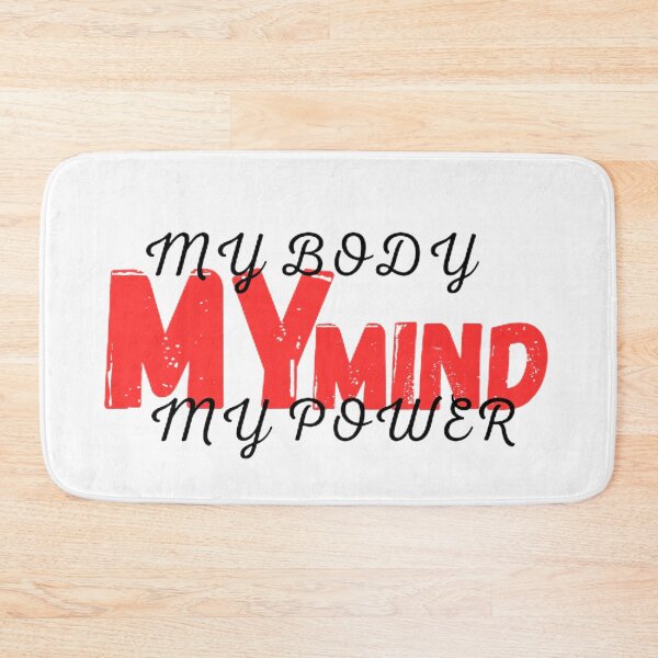 Item preview, My Body My Mind My Power designed and sold by shopdyali.