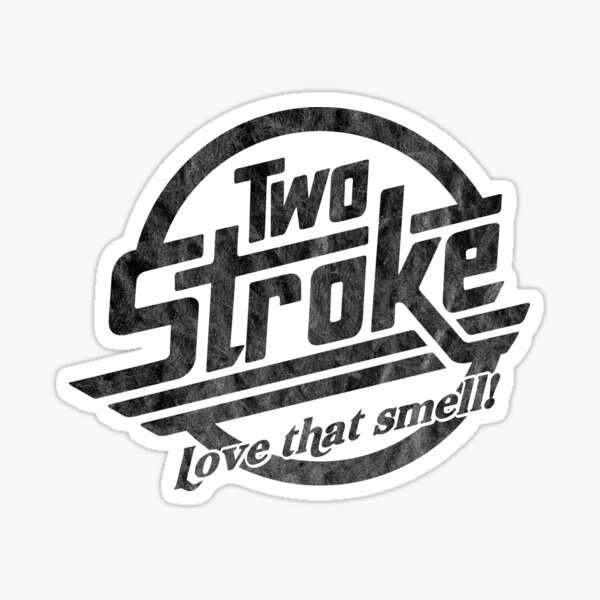 Item preview, 2-Stroke love that smell - distressed designed and sold by peterpaz.
