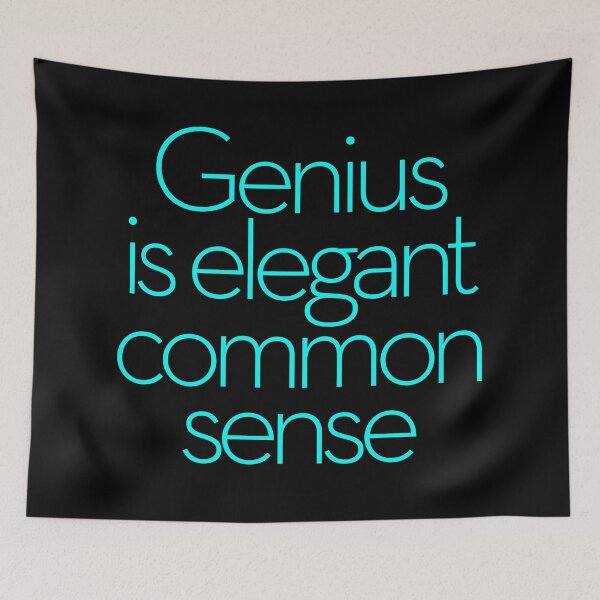 Item preview, Genius is elegant common sense. v.7 designed and sold by x1brett.