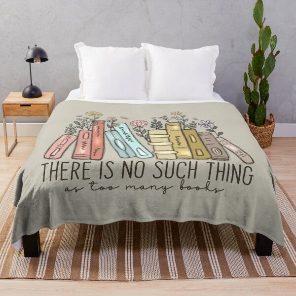 Item preview, 'There is No Such Thing As Too Many Books' - for book lovers and avid readers. designed and sold by javajossi.