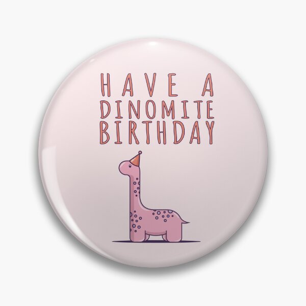 Item preview, Have a dinomite birthday designed and sold by G-illustrate.