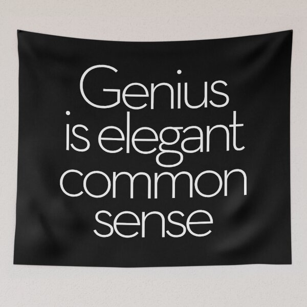 Item preview, Genius is elegant common sense. v.9 designed and sold by x1brett.