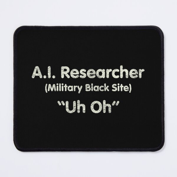 Item preview, Artificial Intelligence, Uh Oh designed and sold by Ideallity.