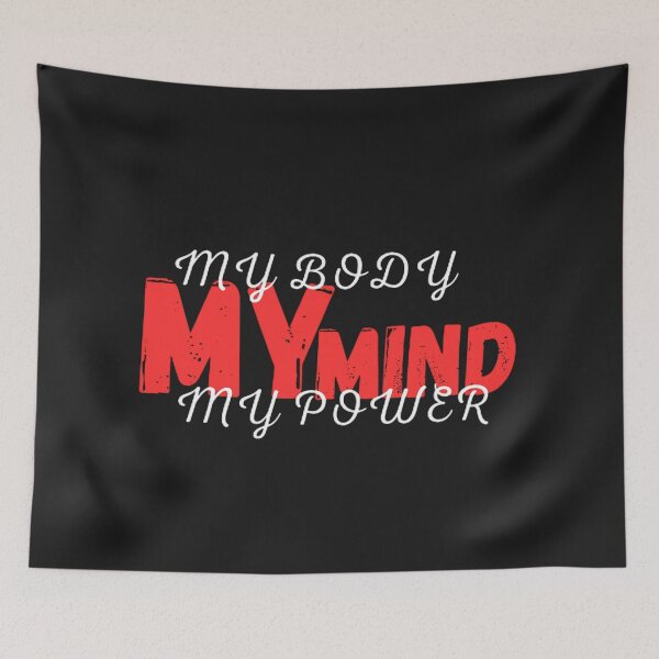 Item preview, My Body My Mind My Power designed and sold by shopdyali.