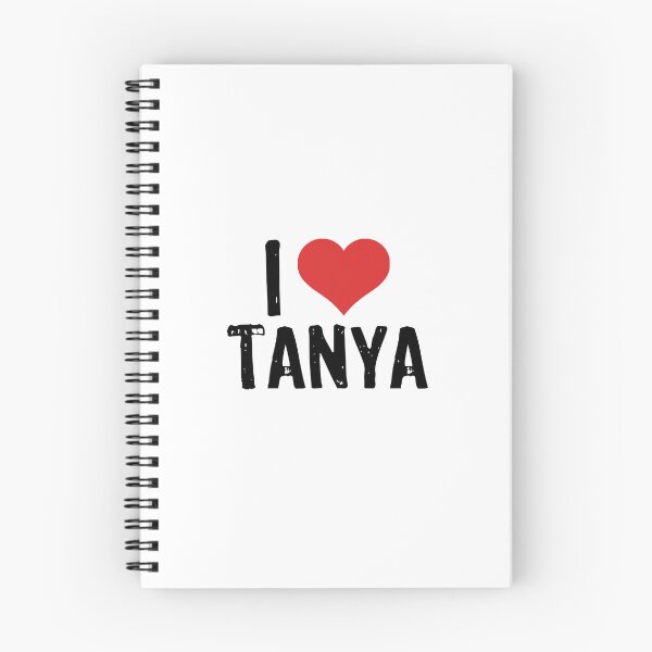 Item preview, I Love Tanya designed and sold by The "I Love Everything" Shop.