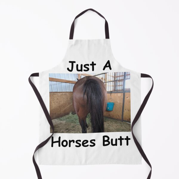 Item preview, Just A Horses Butt designed and sold by Sandy Shiner-Swanson.