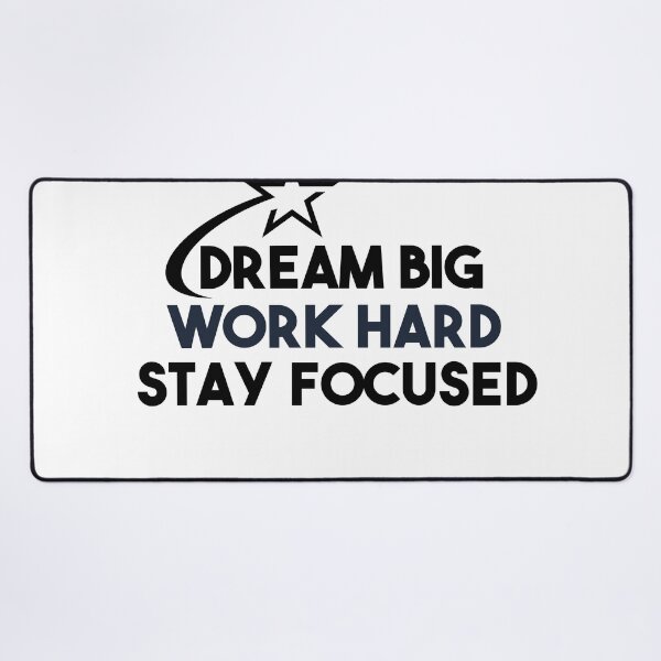 Item preview, Dream Big, Work Hard Stay Focused - Shooting Stars designed and sold by BobbyTee Merch.