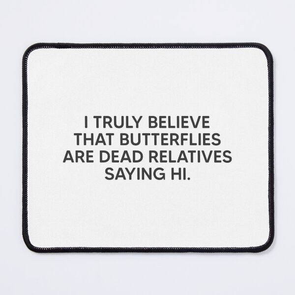 Item preview, Butterflies Secret Phrase designed and sold by mantrasupply.