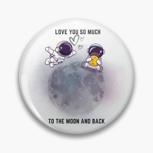 Item preview, Love you to the moon and back designed and sold by desssigner.
