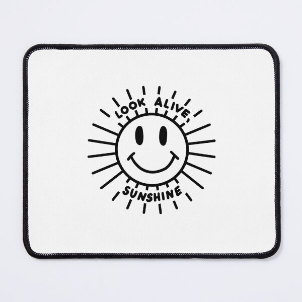 Item preview, Look alive, sunshine designed and sold by shutupkeeley.
