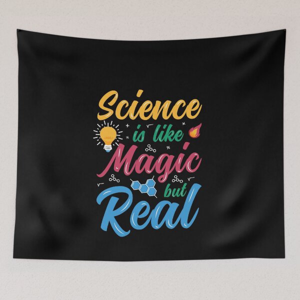 Item preview, Science is like magic but real designed and sold by ProtonProject.