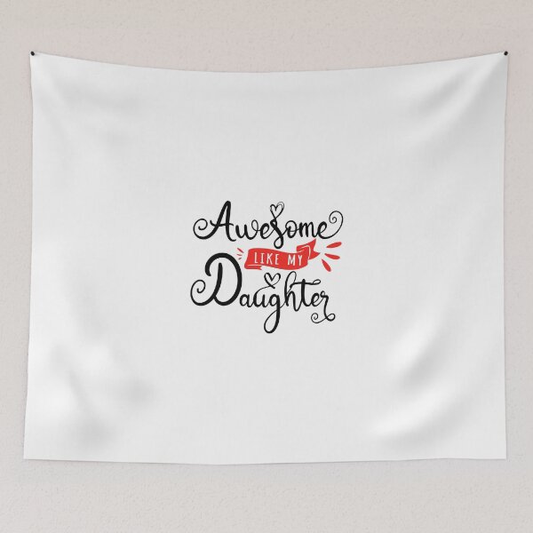 Item preview, Awesome Like My Daughter funny Mother's Day Saying designed and sold by ZETTIF ⭐⭐⭐⭐⭐.
