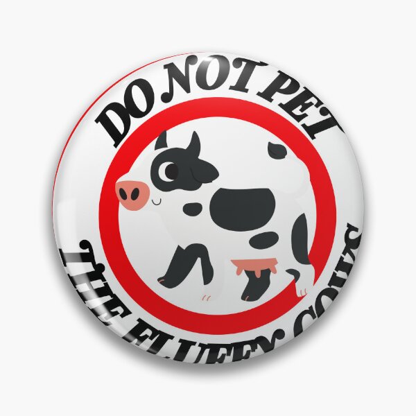Item preview, Do Not Pet the Fluffy Cows  designed and sold by West Barn ⭐⭐⭐⭐⭐.