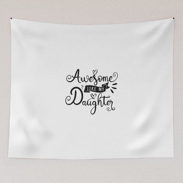 Item preview, Awesome Like My Daughter funny Mothers Day Joke designed and sold by ZETTIF ⭐⭐⭐⭐⭐.