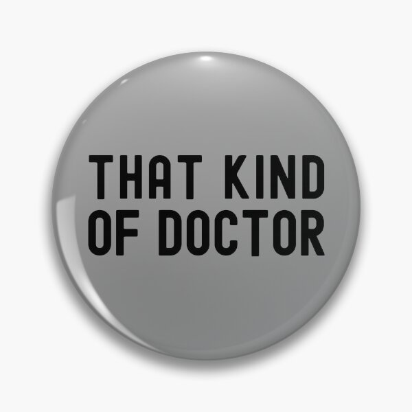 Item preview, That Kind Of Doctor - MD Graduation, Doctor Graduation, Congratulations Graduation, Thesis Defense, Dissertation Defense, Congrats Graduate designed and sold by jadedscientist.