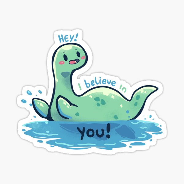 Item preview, Nessie Believes in You designed and sold by TechraNova.