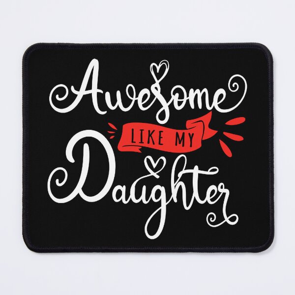Item preview, Awesome Like My Daughter Cute Mothers Birthday Design designed and sold by ZETTIF ⭐⭐⭐⭐⭐.