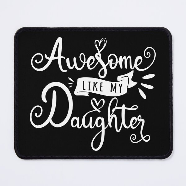 Item preview, Awesome Like My Daughter Cute Familly Design for Mother's Day designed and sold by ZETTIF ⭐⭐⭐⭐⭐.