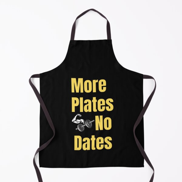 Item preview, More Plates No Dates Gym Fitness Bodybuilding designed and sold by TeePassion.