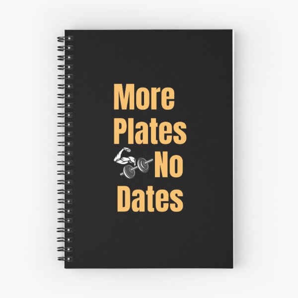 Item preview, More Plates No Dates Gym Fitness Bodybuilding  designed and sold by TeePassion.