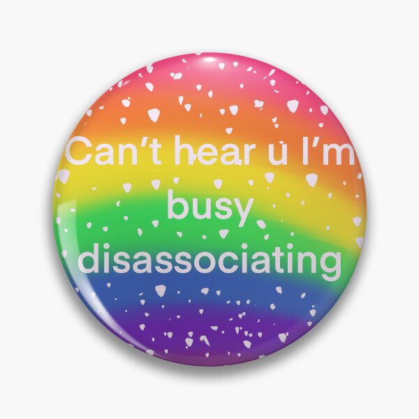 Item preview, Cant Hear u im Disassociating designed and sold by crispyleaves.