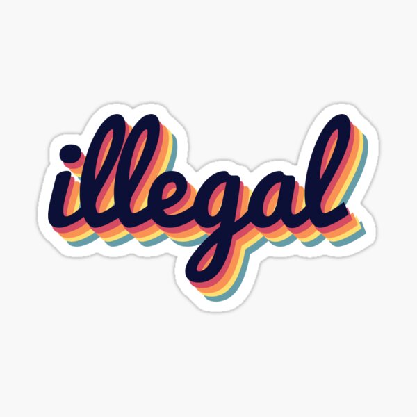 Illegal 70s Retro Sticker