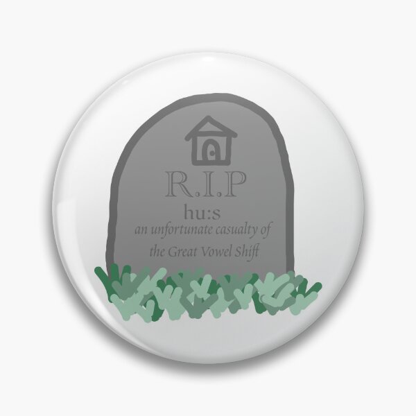 Item preview, Casualty of the Great Vowel Shift designed and sold by stand-together.