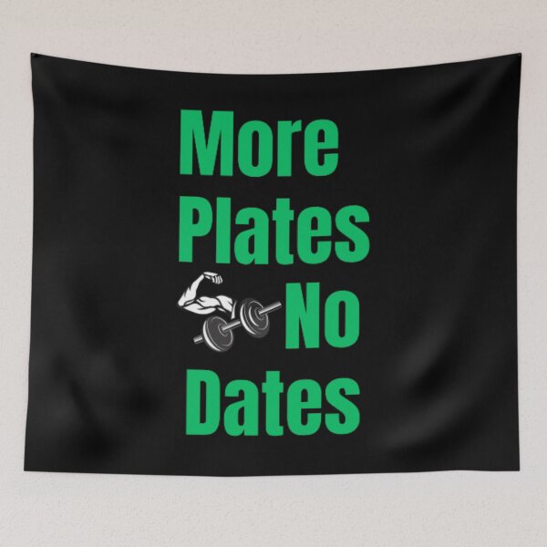 Item preview, More Plates No Dates Gym Fitness Bodybuilding  designed and sold by TeePassion.