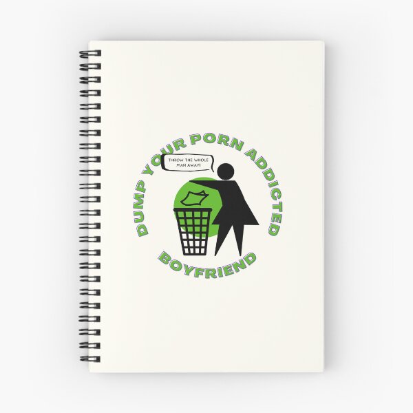 Item preview, dump your porn addicted boyfriend designed and sold by sh-lem.