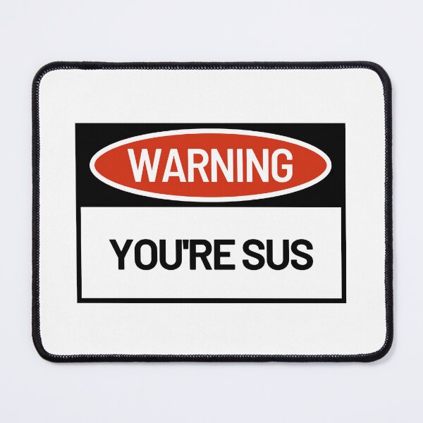 Item preview, youre sus designed and sold by dazzle.designs.