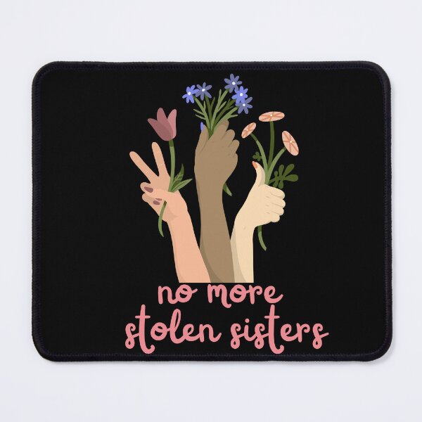 Item preview, No More Stolen Sisters designed and sold by TrippyHistory.