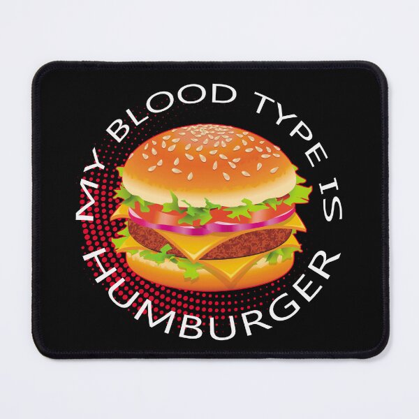 Item preview, My Blood Type Is Humburger designed and sold by UA-Shirts.