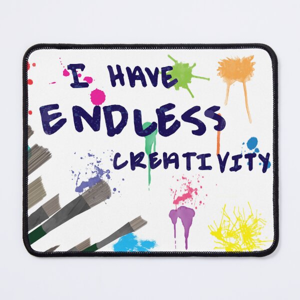 Item preview, I have Endless Creativity designed and sold by calliew1217.