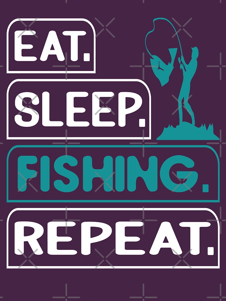 Disover Eat Sleep Fishing Repeat Love Fishing | Essential T-Shirt 