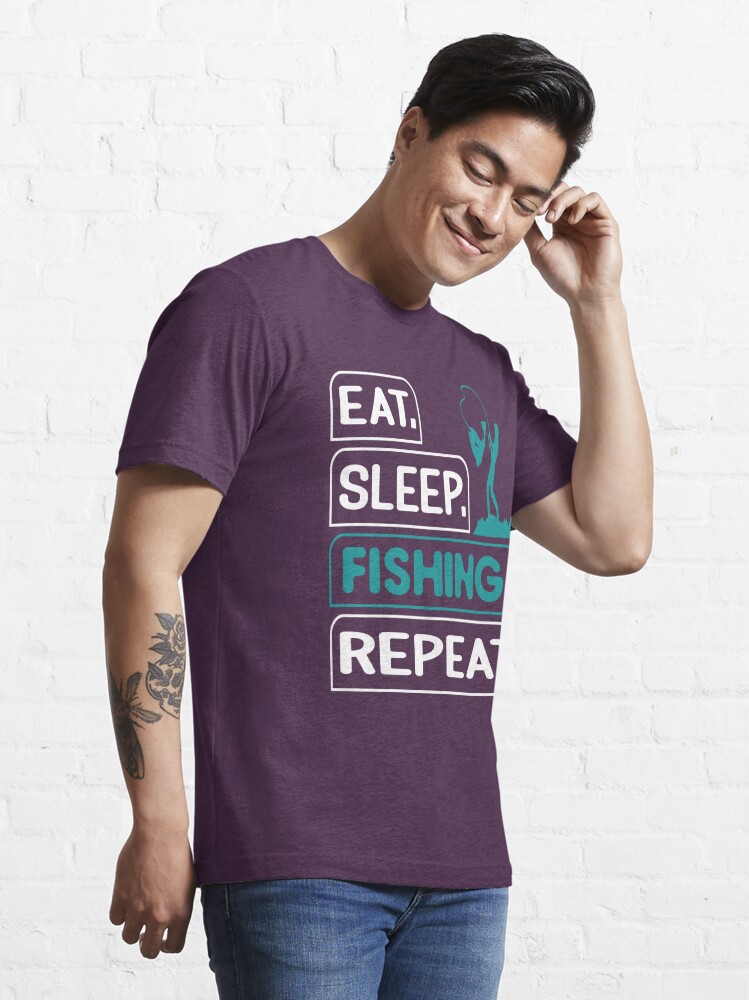 Disover Eat Sleep Fishing Repeat Love Fishing | Essential T-Shirt 