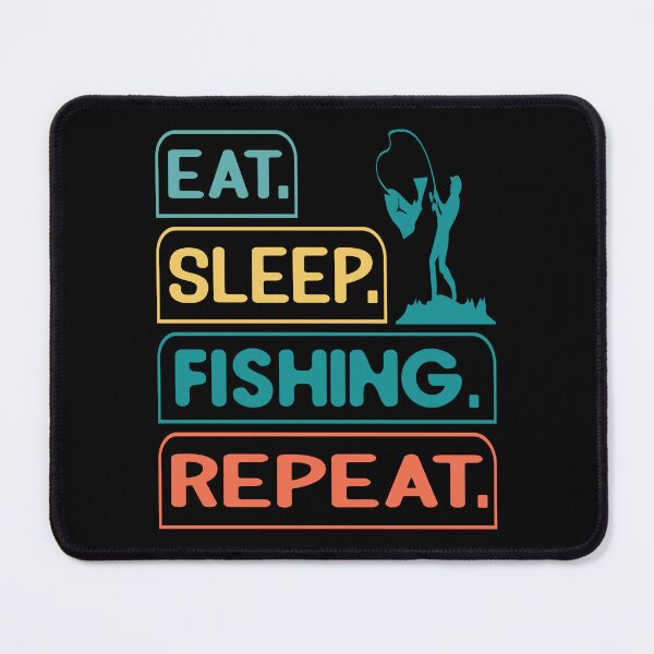 Item preview, Eat Sleep Fishing Repeat Funny Fisherman designed and sold by AmethystMurad.