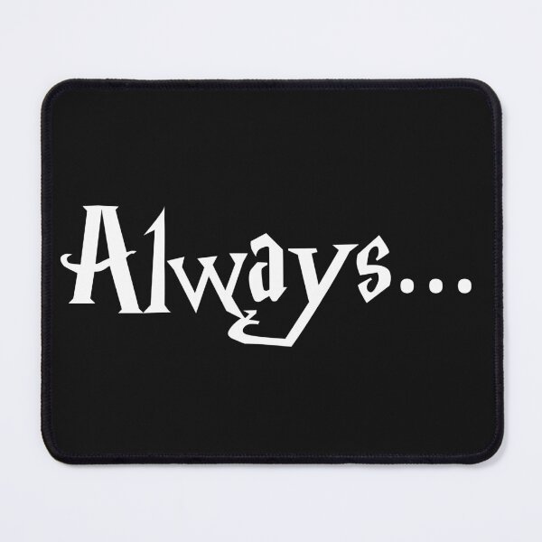 Item preview, Always... designed and sold by WhatTeeFox.