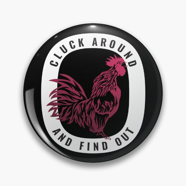 Item preview, Cluck Around And Find Out Funny Chicken Design For Dark Colors designed and sold by designsmostfowl.