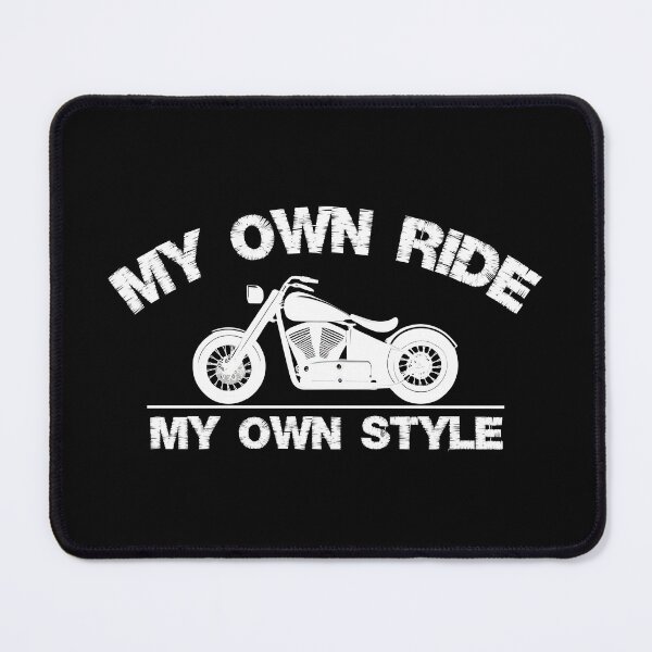 Item preview, My own ride, my own style designed and sold by Maraggie.
